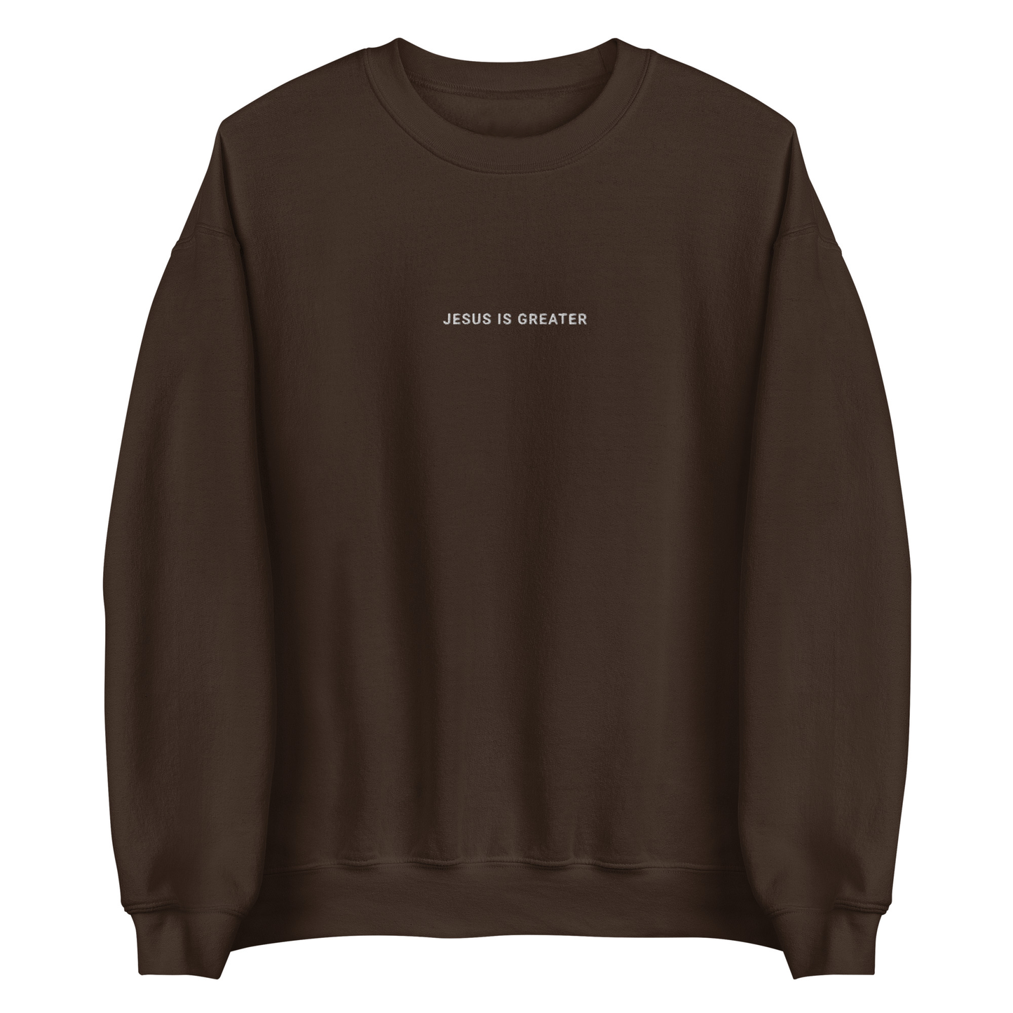 Jesus Is Greater Sweatshirt