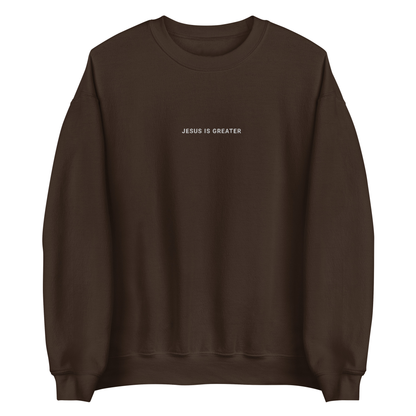 Jesus Is Greater Sweatshirt